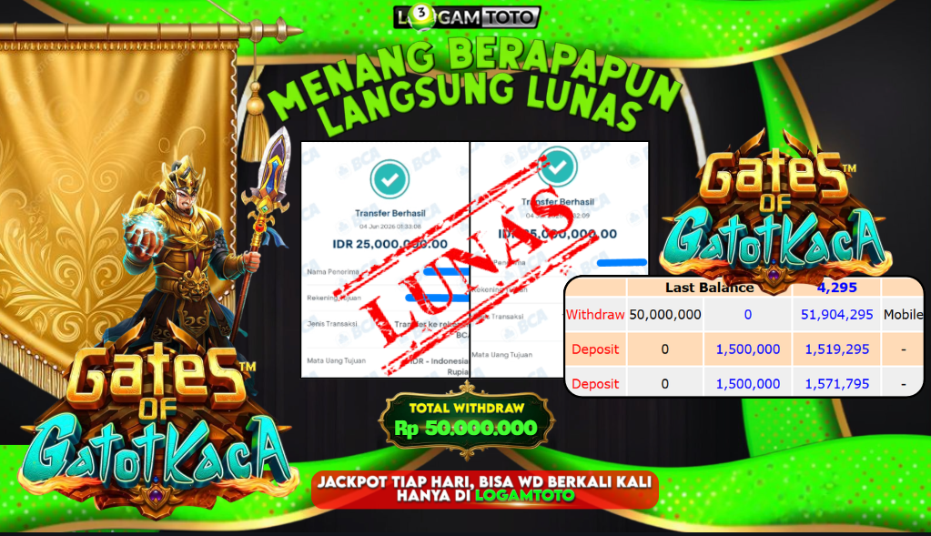 SELAMAT KEPADA MEMBER SETIA LOGAMTOTO BERHASIL JACKPOT 50.000.000 di PERMAINAN GATES OF GATOTKACA