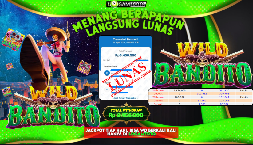 SELAMAT KEPADA MEMBER SETIA LOGAMTOTO BERHASIL JACKPOT 9.454.000  di PERMAINAN WILD BANDITO